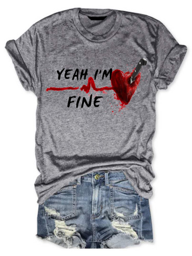 Women's Valentine's Day Yeah I'm Fine Tee