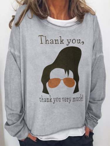 Women's Thank You Very Much Print Casual Sweatshirt