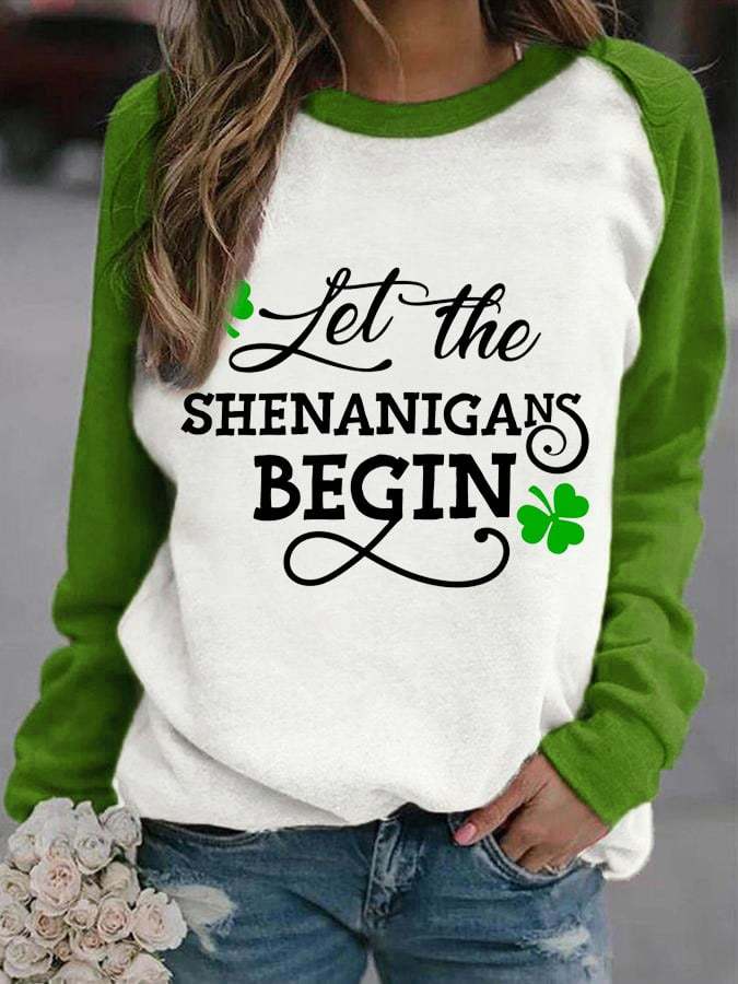 Women's Let The Shenanigans Begin Print Casual Sweatshirt