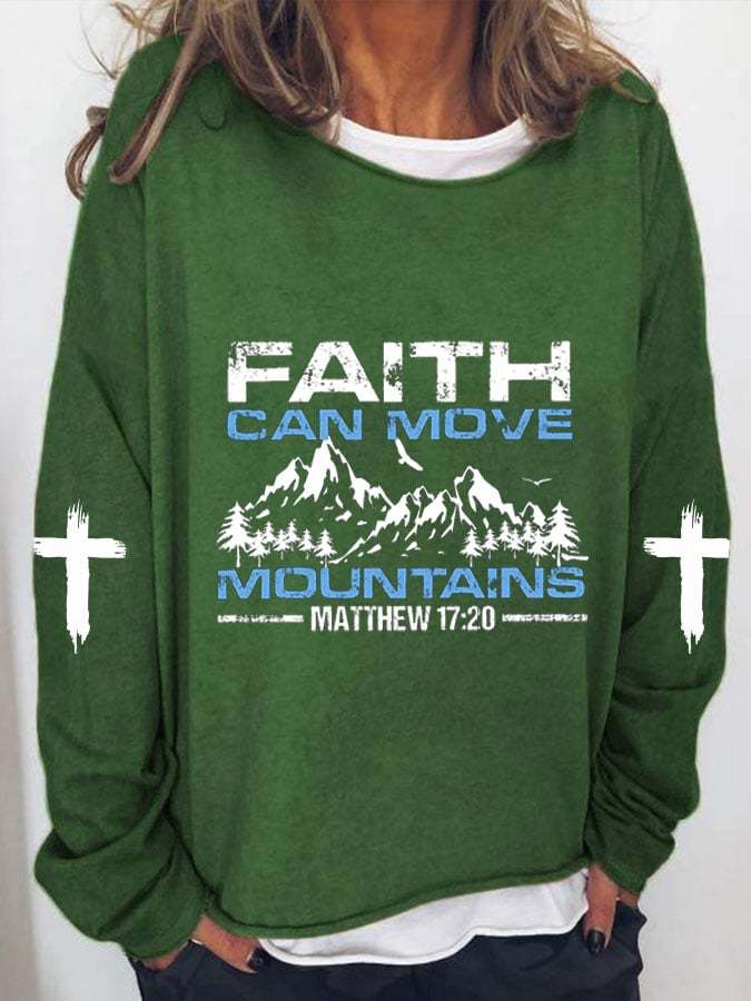 Women's Faith Can Move Mountains Print Casual Sweatshirt