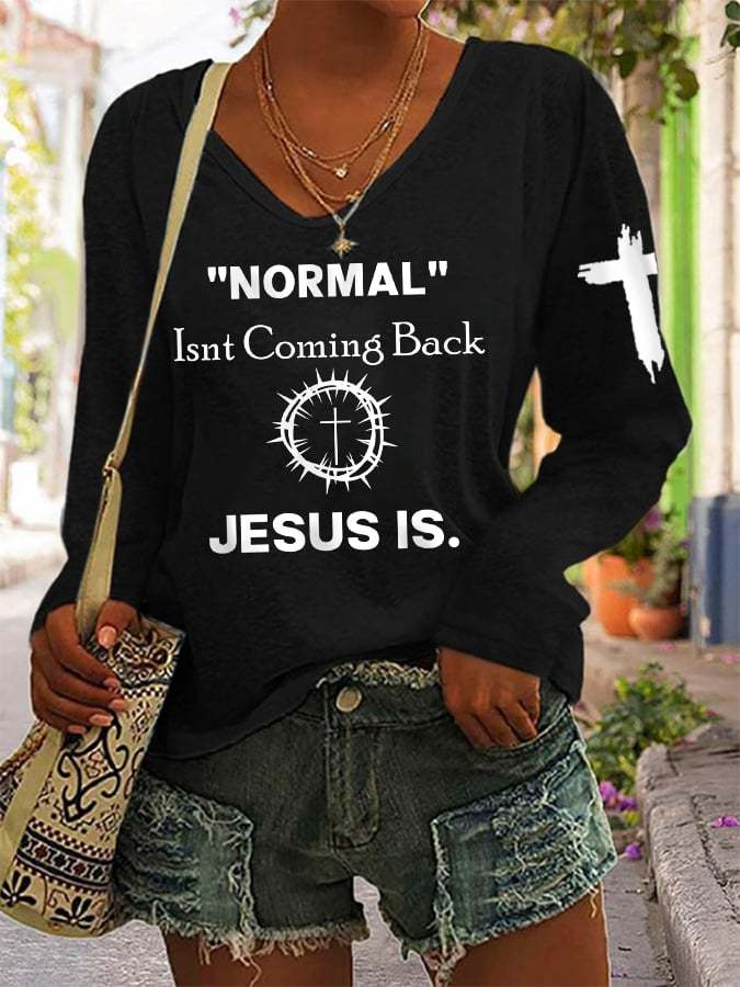 Women's Normal Isn't Coming Back Jesus Is. Casual Long-Sleeve T-Shirt