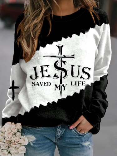 Jesus Saved My Life Print Long Sleeve Casual Sweatshirt