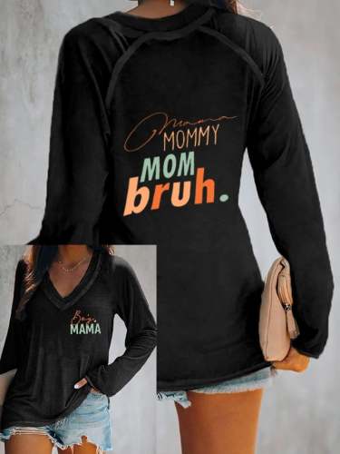 Women's Mother's Day Boy Mama Mommy Mom Bruh. Print V-Neck Top