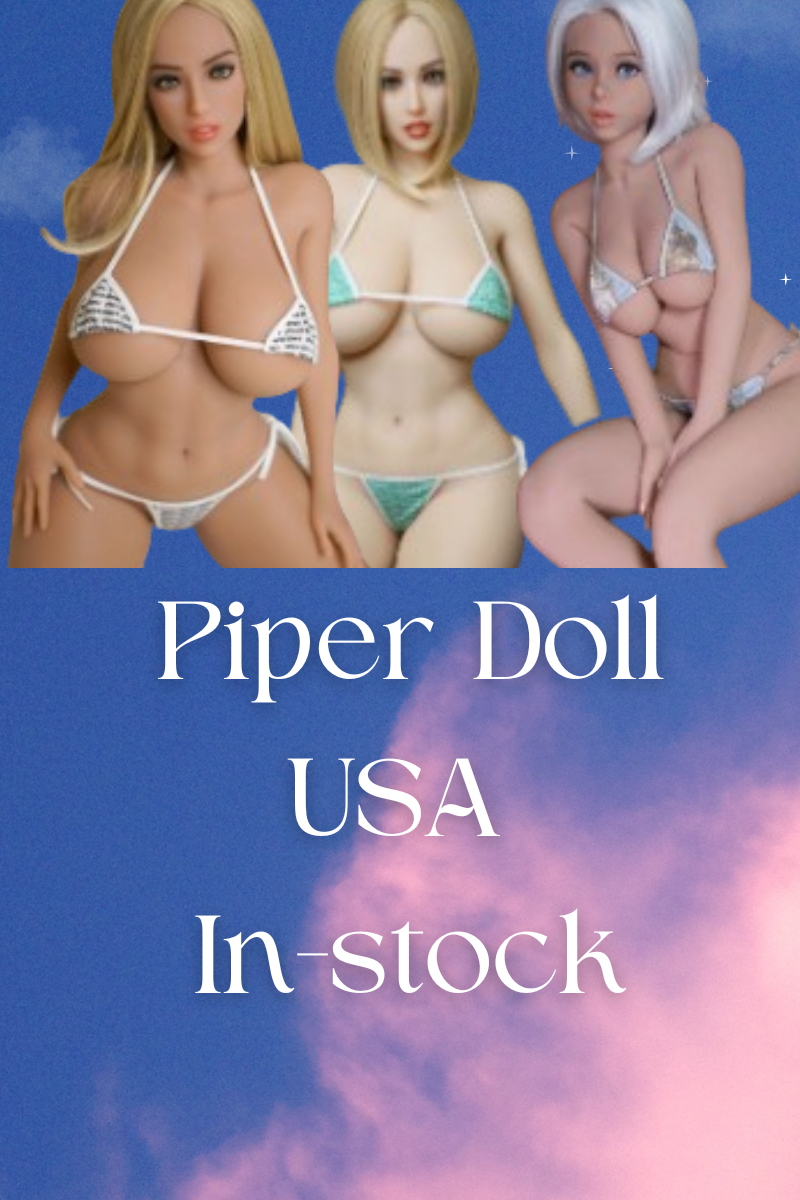 [In-stock] Piperdoll TPE Material Sex Doll (USA)