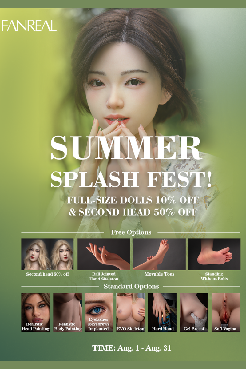 FANREAL Life-size Sex Doll Promtion Page 【2025.8.1-2025.8.31】