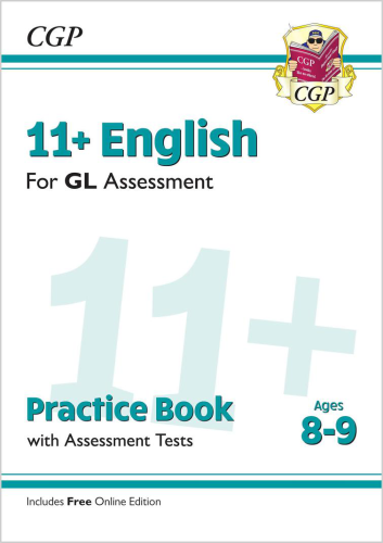 CGP 11+ GL English Practice Book & Assessment Tests - Ages 8-9 (with Online Edition)
