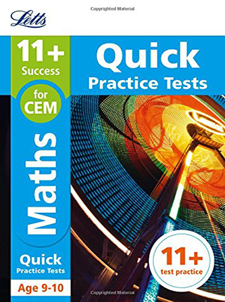 Letts 11+ Quick Practice Tests Age 9-10 for the CEM Tests - Maths 11+数学快速练习测试9-10岁 的CEM测试 -Letts 11+成功