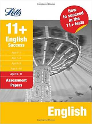 English Age 10-11 Assessment Papers - Letts 11+ Success 11+考试英语10-11岁测验题