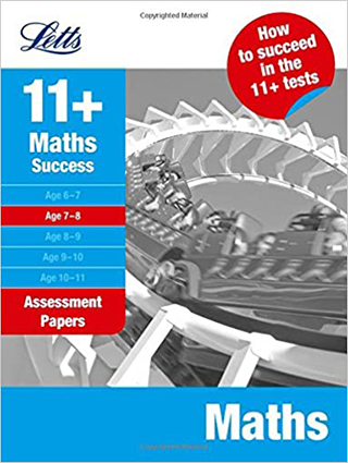 Maths. Age 7-8 Assessment Papers - Letts 11+ Success 11+考试数学7-8岁测验题