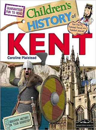 Kent Children's History 儿童历史之肯特