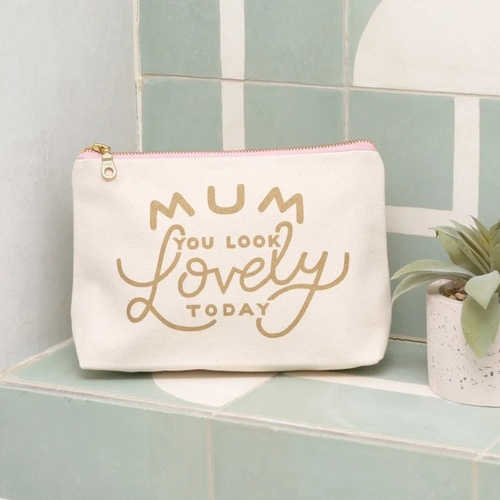 Mum, You Look Lovely Today Makeup Bag - Mom Makeup Bag - Makeup Bag For Mum - Mum Cosmetics Bag - Beauty Gift for Moms - Mother's Day Gift