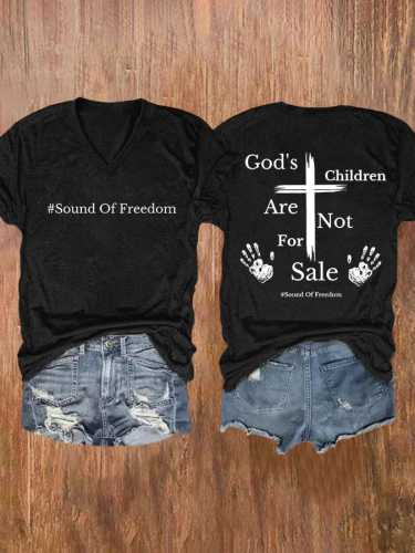 V-neck Gods Children Are Not For Sale Sound Of Freedom Print T-Shirt