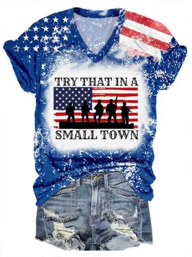 Women's Try That In A Small Town Print V-Neck T-Shirt