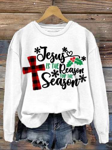 Jesus Is The Reason For The Season Printed Women's Sweatshirt