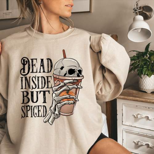 Dead Inside But Spiced Printed Sweatshirt