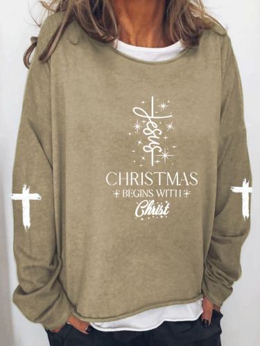 Women's Christmas Begins with Jesus Printed Casual Sweatshirt