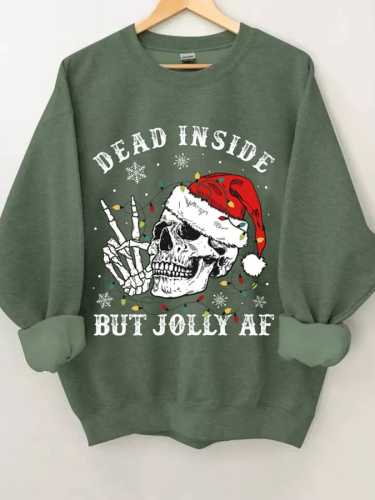 Women's Dead Inside But Jolly AF   Print Casual Sweatshirt
