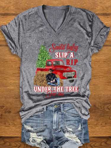 Women's Santa Baby Slip A Rip Under the Christmas Treefor Me   V-Neck T-Shirt