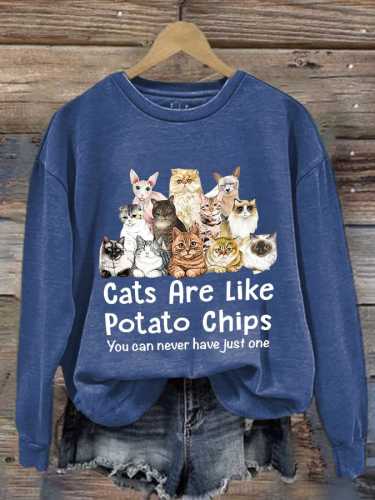 Women's Cats Are Like Potato Chips Print Long Sleeve Sweatshirt