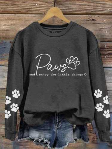 Women's Enjoy The Little Things Dog Paw Print Sweatshirt