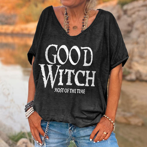 Good Witch Most Of The Time Printed Women's T-shirt
