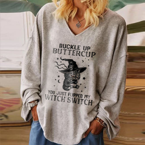 You Just Flipped My Witch Switch Printed Loose T-shirt