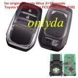 For Toyota Hilux original 2+1 button remote key with Toyota H chip 315mhz FCCID:61A965-0182