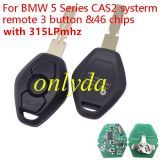 For BMW 5 Series CAS2 3B 315mhz /315-lpmhz /434mhz /868mhz electric 46 chip