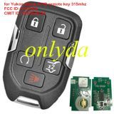 for Yukon for Sierra 4+1B remote key with 315mhz FCC ID: HYQ1AA CMIT ID: 2013DJ6723