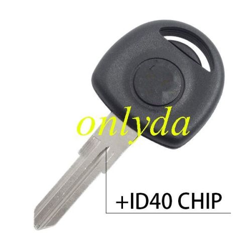 For Opel transponder key with right blade with ID40 chip
