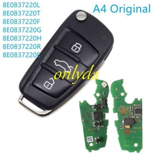 Original Audi A4 3 button remote key with 433mmhz 8EO837220L 8EO837220T 8EO837220F 8E0837220G 8EO837220H 8EO837220R 8EO837220Eoriginal PCB withaftermarket case
