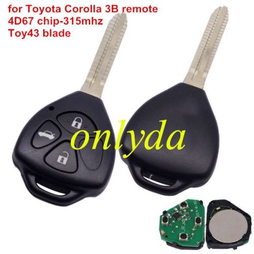 For Toyota corolla 3B remote key with 315mhz/434mhz & 4D67 chip