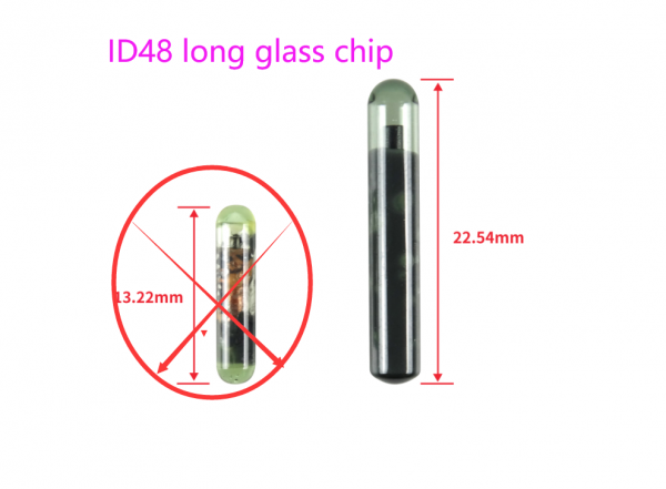 ID48 long glass chip, 22.54mm.tpx size. sensing distance is 5-9cm, it is copy chip ,work with KDX2
