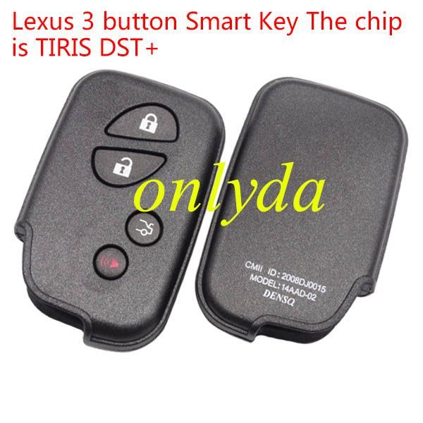 For Lexus 3 button Smart Key The chip is TIRIS DST+