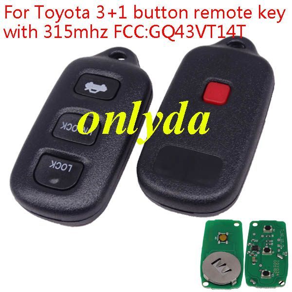 For Toyota 3+1 button remote key with 315mhz FCC:GQ43VT14T