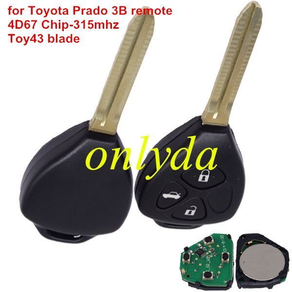 For Toyota Prado 3 button remote with 315mhz with 4D67 Chip