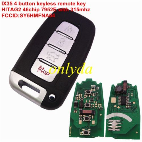 IX35 4 button keyless HITAG2 46CHIP 7952E with 315mhz FCC ID SY5HMFNA04