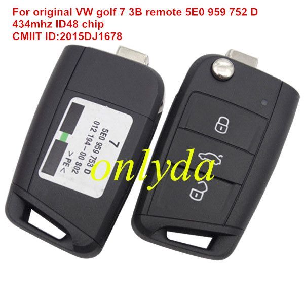 For VW golf 7 3 button remote key 5E0 959 752 D with 434mhz ID48 chip CMIIT ID:2015DJ1678