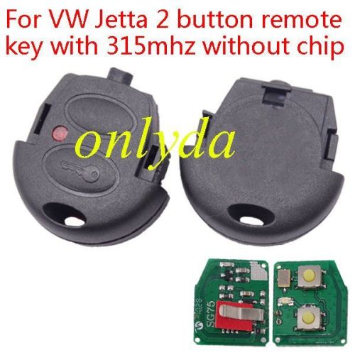 For VW Jetta 2 button remote key with 315mhz without chip