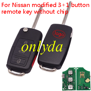 For Nissan modified 3+1 button remote key without chip （genuine NISSAN transponder key and remote are separated, VW style remote