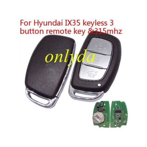 hyun IX35 keyless Smart 3 button remote key with 7945AC1500 chip (46chip ) 315mhz IX35 2013 year