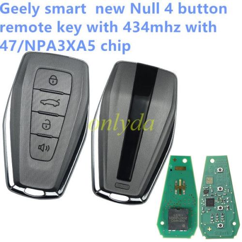 For Geely smart new Null 4 button remote key with 434mhz with 47/NPA3XA5 chip