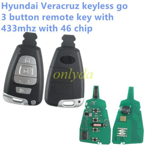 Hyundai Veracruz keyless go 3 button remote key with 433mhz with 46 chip