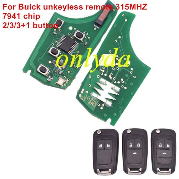 For Buick unkeyless remote 315MHZ-7941 chip used 2;3;3+1button key