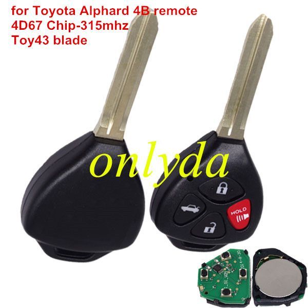 For Toyota alphard 4 button remote with 434mhz before 2005 year with 4D67 Chip