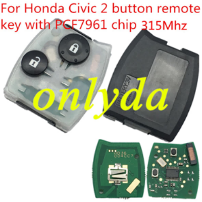For Honda Civic 2 button remote with 315mhz with 46 PCF7961Chip