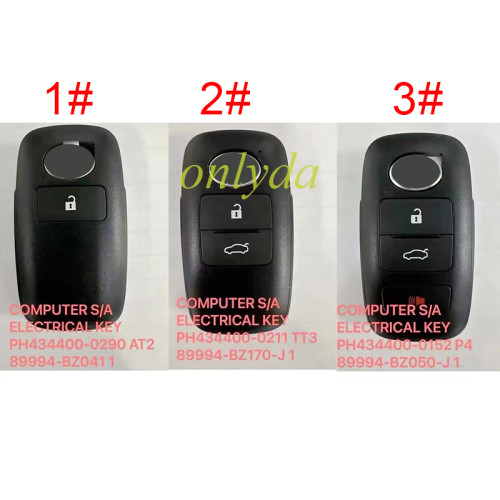 For for aftermarket Toyota YARIS COMPUTER S/A ELECTRICAL KEY 433 4A chip 1 # PH434400-0290 AT2 PN: 89994-BZ0411 2# PH434400-0211 TT3 89994-BZ170-J1 3# Perodua ATIVA PH434400-0152 P4 89994-BZ050-J1