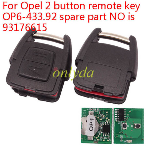 Free shipping For  Opel 2 button remote key OP6-433.92 spare part NO is 93176615