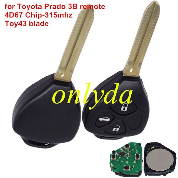 Free shipping For Toyota Prado 3 button remote with 315mhz with 4D67 Chip