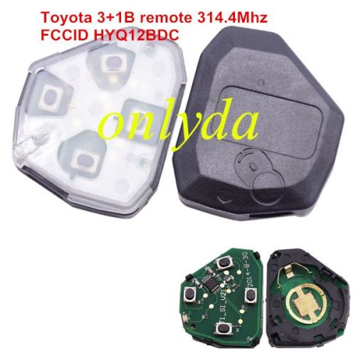 Free shipping For Toyota 3+1 button remote key with  FCCID   HYQ12BDC--314.4Mhz